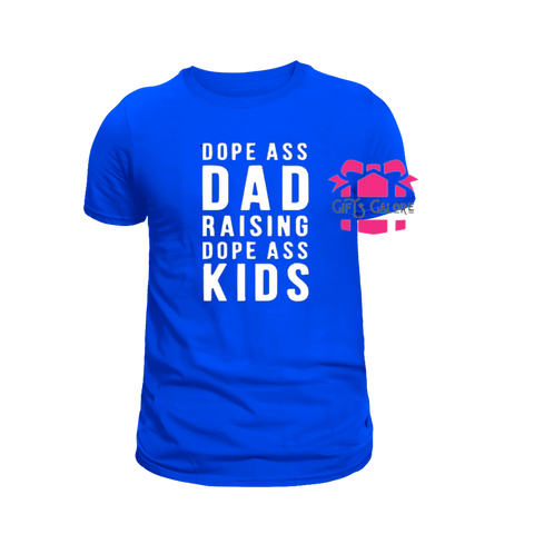 Dope Ass Dad Tee