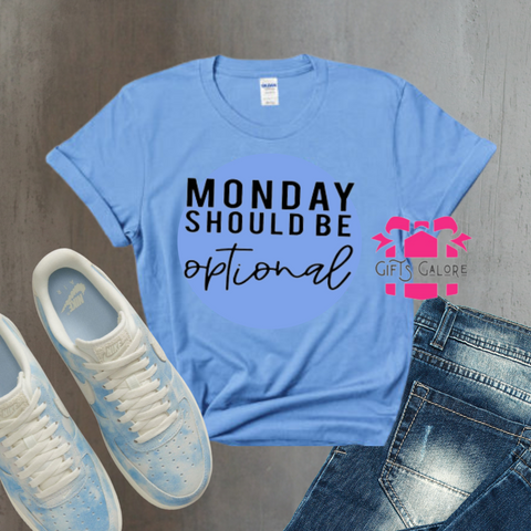 Monday Should Be Optional